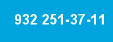 932 251-37-11